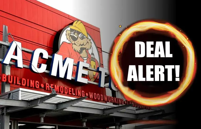 Acme Tools DEAL ALERT