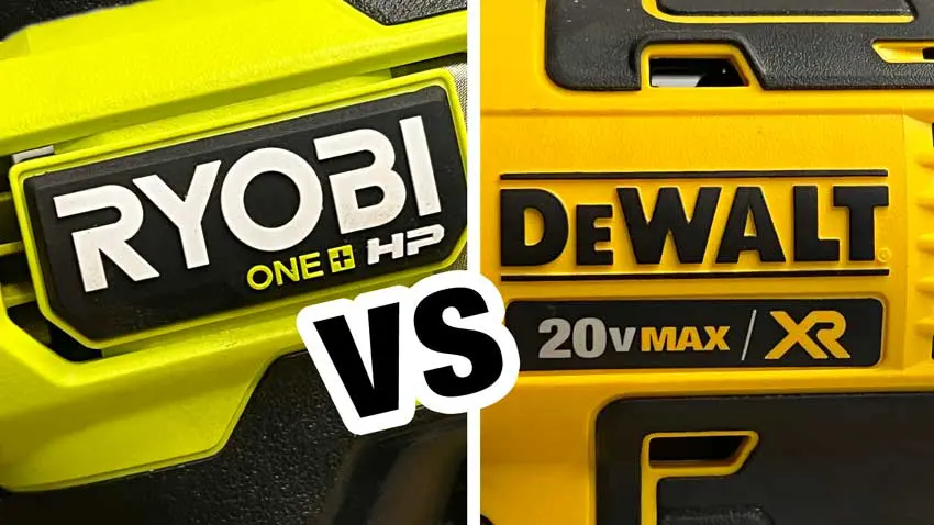 RYOBI vs DEWALT