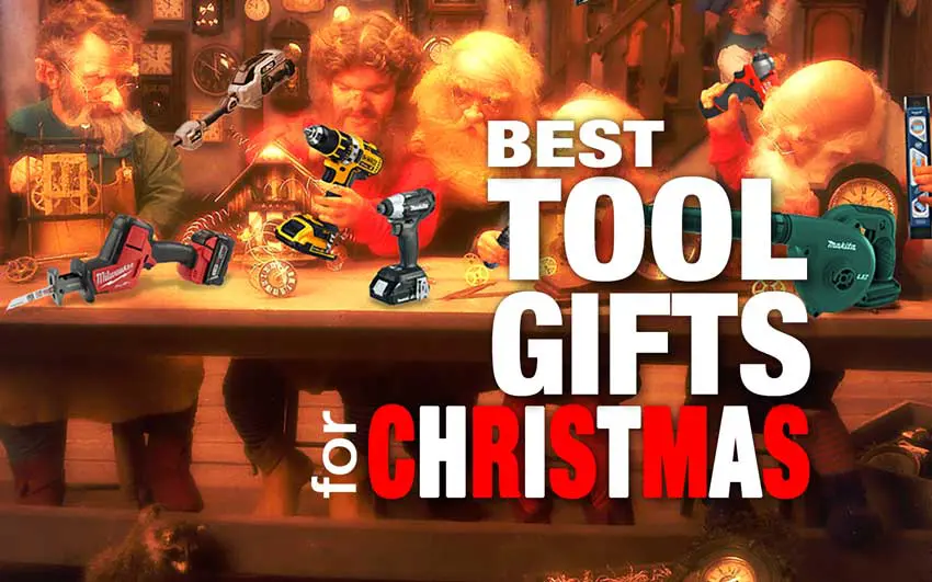 Best Christmas tool gift guide