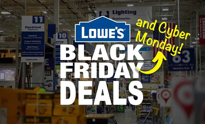 Best Lowe's Black Friday Deals