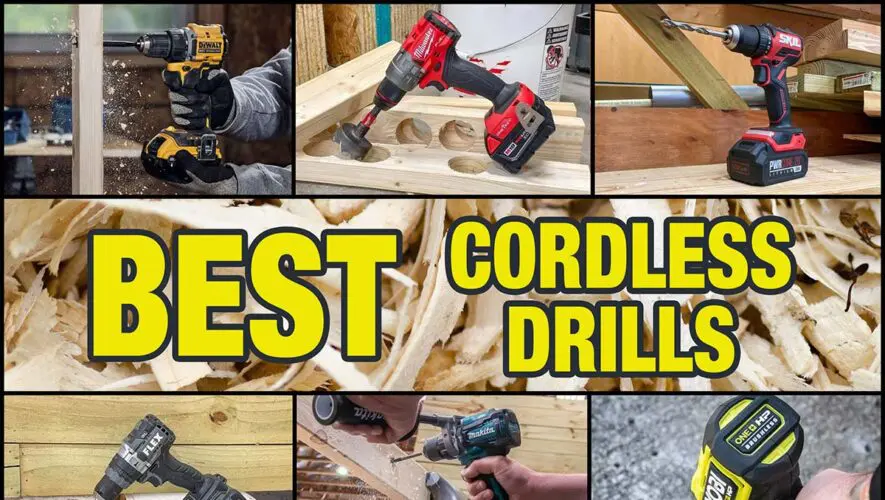 Best Cordless Drill Reviews