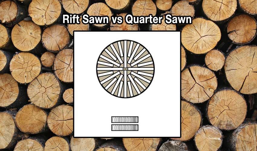 rift saw vs quarter sawn wood lumber