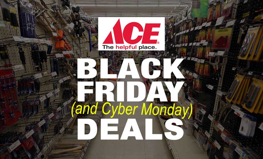 Ace Hardware Black Friday and Cyber Monday Deals 2022