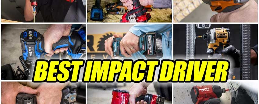 best impact driver reviews