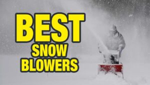 Best Snow Blower Reviews