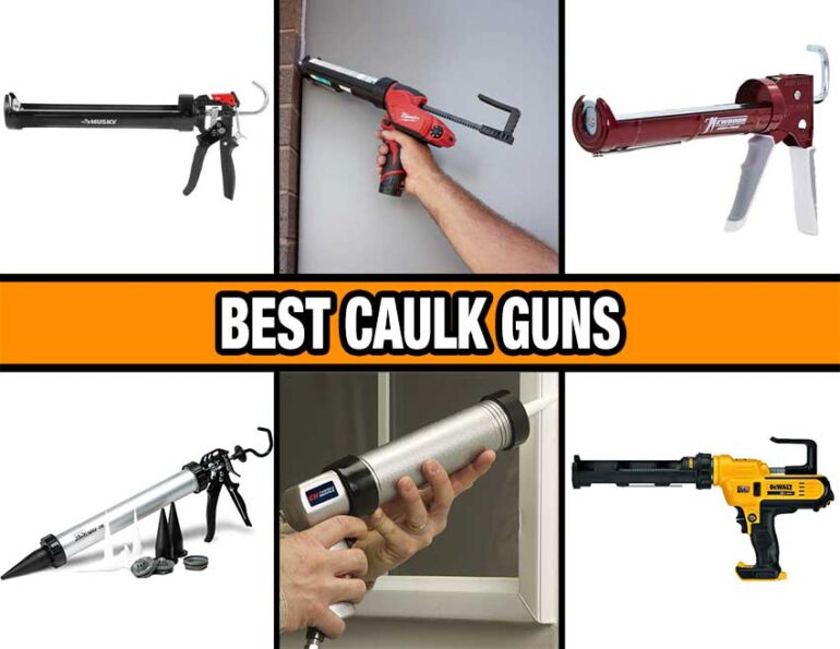 Best Caulk Gun Reviews 2024 Pro Tool Reviews   Best Caulk Gun Feature 850 770x595 