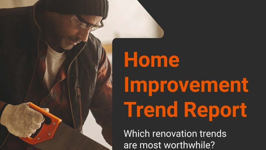 Home Improvement Trend Report