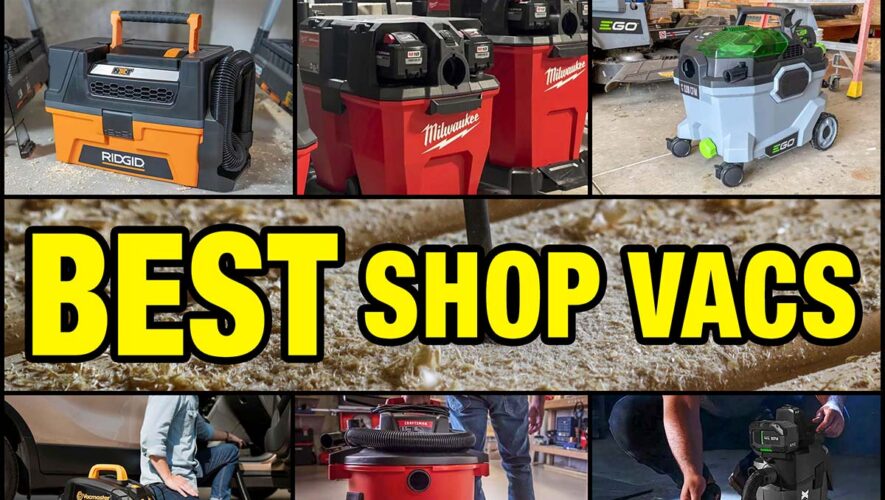 Best Shop Vac and Wet-Dry Vacuum Reviews