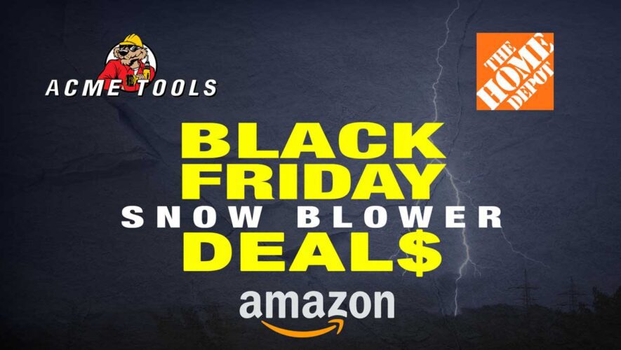 Black Friday Snow Blower Deals