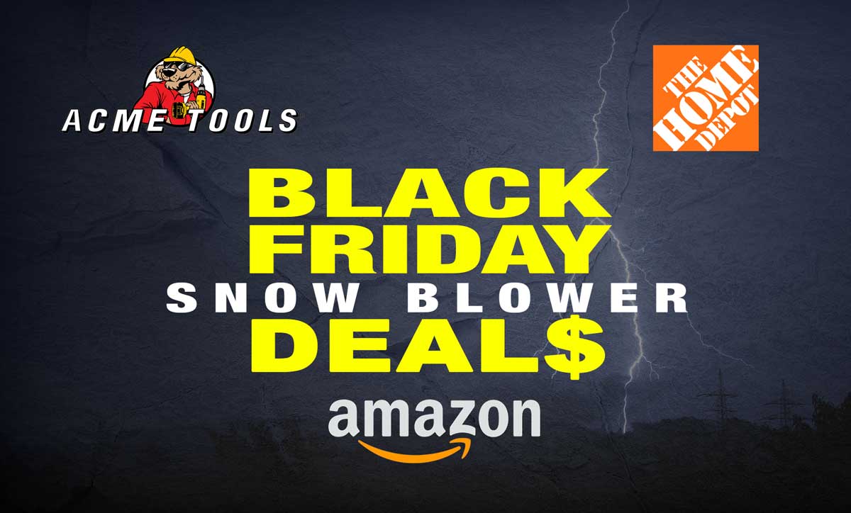 Black Friday Snow Blower Deals